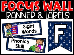 Nautical 3 Reading Focus Wall and Banner