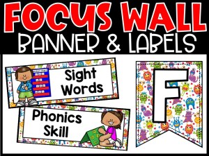 Monster 2 Reading Focus Wall and Banner
