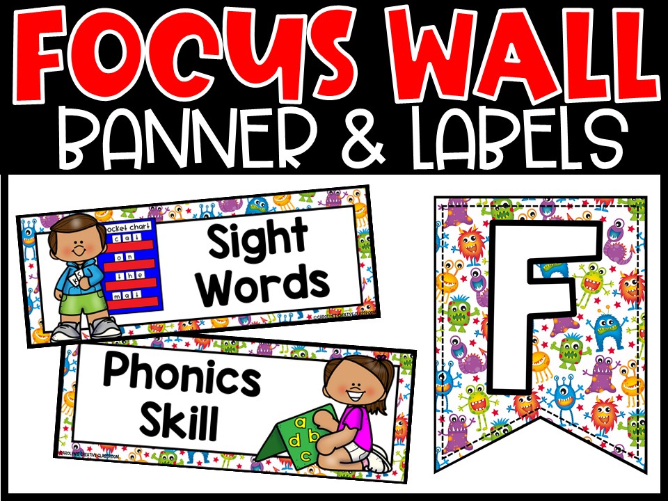 Monster 2 Reading Focus Wall and Banner