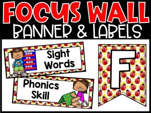 Ladybug 2 Reading Focus Wall and Banner