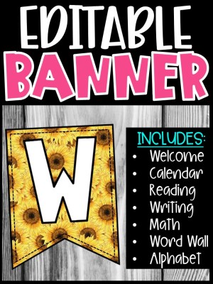Editable Classroom Banners - Match Your Classroom Theme [Sunflower 2]