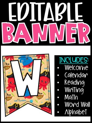 Editable Classroom Banners - Match Your Classroom Theme [Pirate 2]