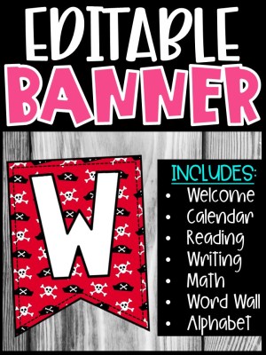 Editable Classroom Banners - Match Your Classroom Theme [Pirate]