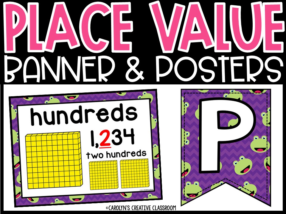 Place Value Posters and Banners | Frog 4 Classroom Decor