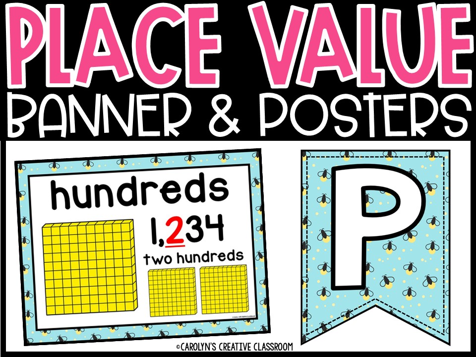 Place Value Posters and Banners | Fireflies Classroom Decor