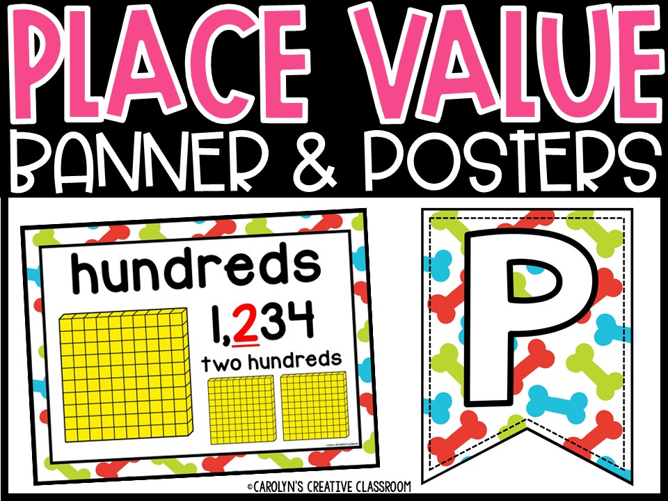 Place Value Posters and Banners | Dog 1 Classroom Decor