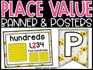 Place Value Posters and Banners | Sunflower 1 Classroom Decor