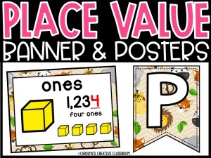 Place Value Posters and Banners | Safari 3 Classroom Decor