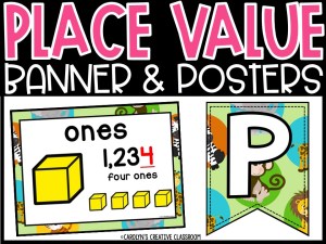 Place Value Posters and Banners | Safari 1 Classroom Decor