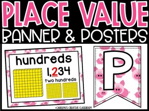 Place Value Posters and Banners | Pigs 1 Classroom Decor