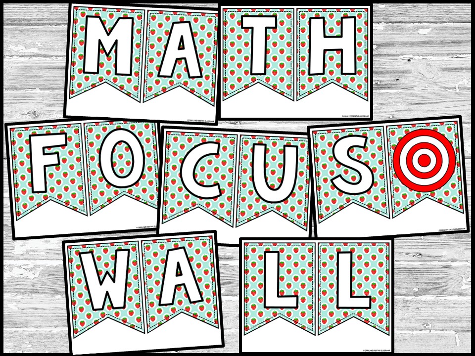 Strawberry Math Focus Wall and Banner