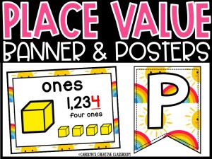 Place Value Posters and Banners | Rainbow & Sunshine Classroom Decor